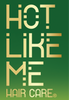 HOT LIKE ME
